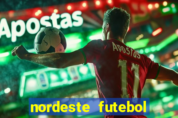 nordeste futebol vip net